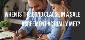 When Is the Bond Clause in a Sale Agreement Actually Met?